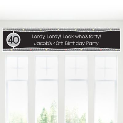 Adult 40th Birthday - Personalized Birthday Party Banners