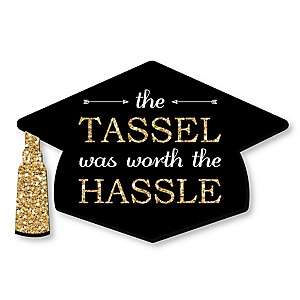 Tassel Worth The Hassle - Gold - Graduation Theme | BigDotOfHappiness.com